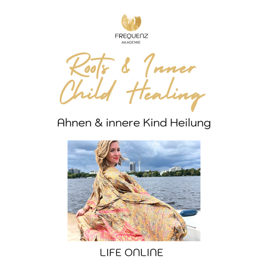 1 Monat Programm Roots & Inner Child Healing